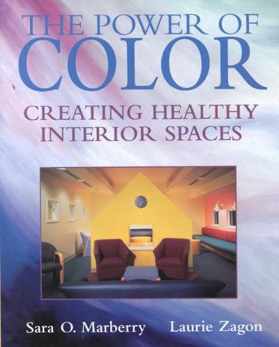 The Power of Color 1st edition 9780471076858 by Marberry, Sara O.