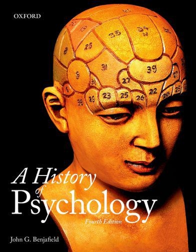 A History of Psychology 4th edition 9780199007929 by Benjafield, John G.