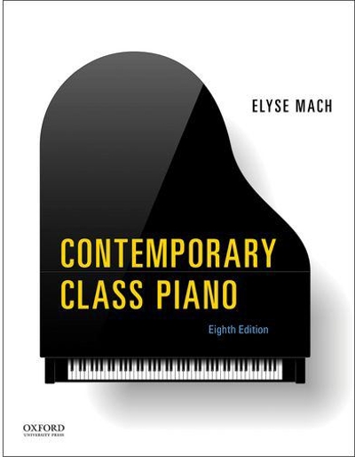 Contemporary Class Piano 8th edition 9780199326204 by Mach, Elyse