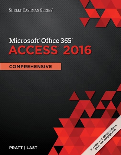 Shelly Cashman Series Microsoft Office 365 & Access 2016