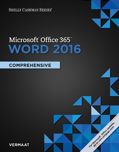 Shelly Cashman Series Microsoft Office 365 & Word 2016
