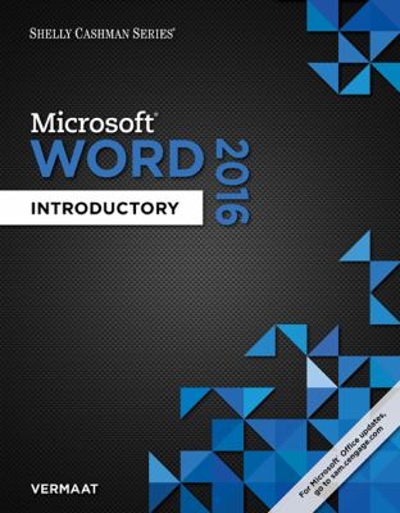Shelly Cashman Series Microsoft Office 365 & Word 2016
