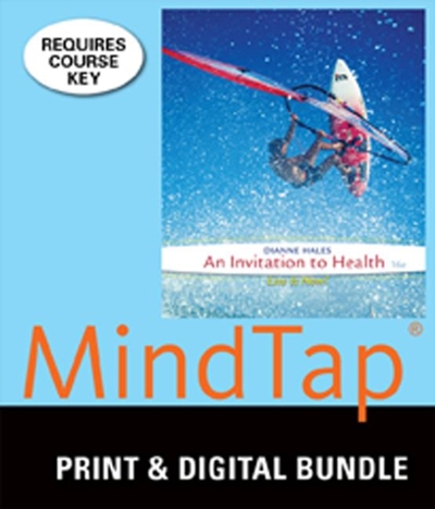 Bundle: Cengage Advantage Books: an Invitation to Health, Loose-Leaf Version, 16th + MindTap Health, 1 Term (6 Months) Printed Access Card 16th edition 9781305367401 by Hales, Dianne
