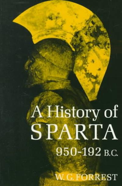 A History of Sparta, 950-192 B. C.