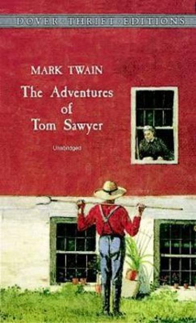 The Adventures of Tom Sawyer 9780486400778 by Twain, Mark