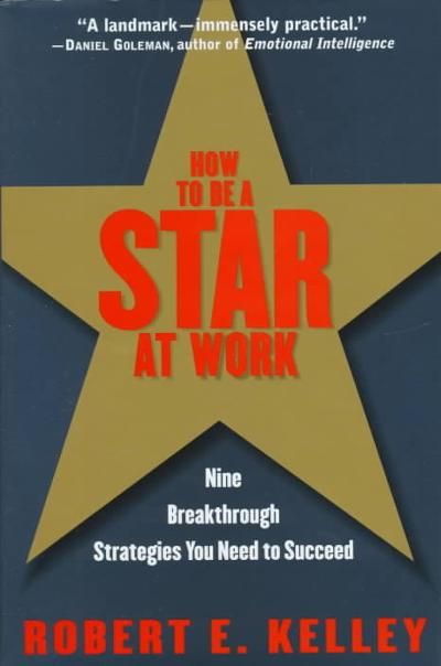 How to Be a Star at Work