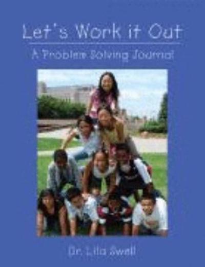 Let's Work It Out: a Problem-Solving Journal