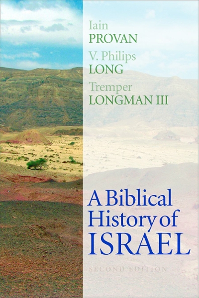 A Biblical History of Israel, Second Edition 2nd edition 9780664239138 by Provan, Iain