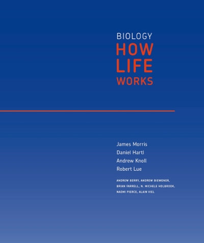 Loose-leaf Version for Biology: How Life Works 9781319056933 by Morris, James