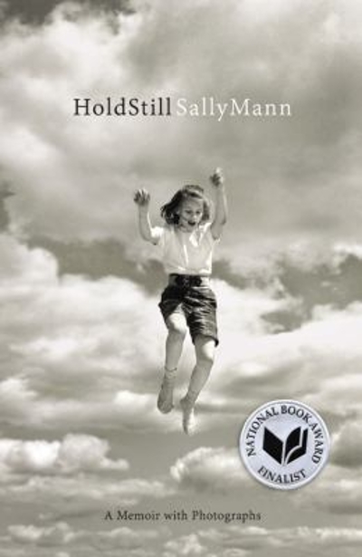 Hold Still 9780316247757 by Mann, Sally