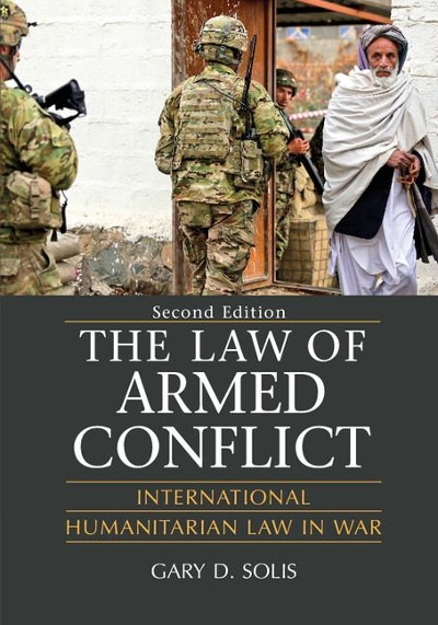 The Law of Armed Conflict