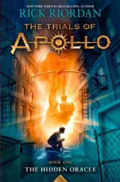 The Trials of Apollo Book One the Hidden Oracle 9781484732748 by Riordan, Rick