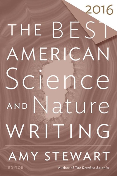 The Best American Science and Nature Writing 2016 9780544748996 by Stewart, Amy
