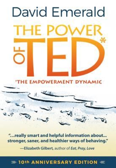 The Power of TED* (*the Empowerment Dynamic)