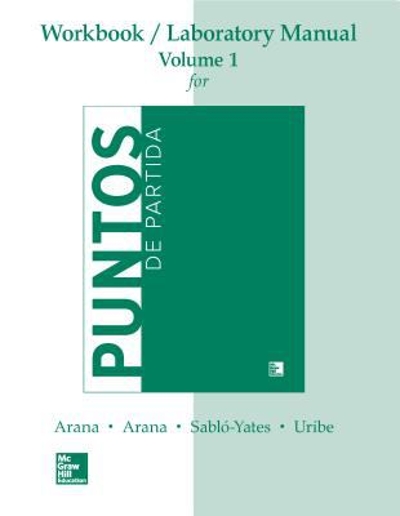 Workbook / Lab Manual Volume 1 for Puntos de Partida: An Invitation to Spanish