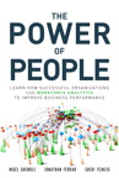 The Power of People 1st edition 9780134546001 by Guenole, Nigel