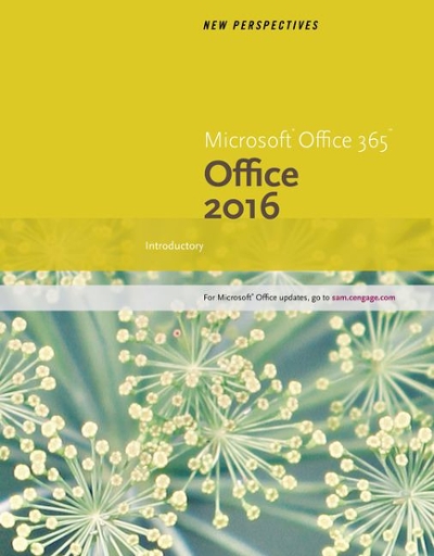 New Perspectives Microsoft Office 365 & Office 2016
