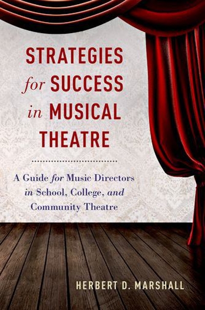 Strategies for Success in Musical Theatre 9780190222208 by Marshall, Herbert D.