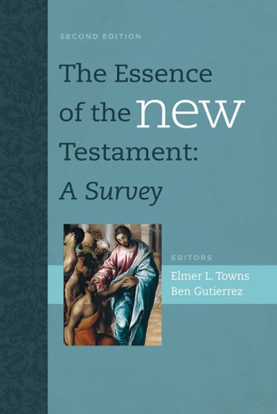 The Essence of the New Testament 9781433644900 by Towns, Elmer L.