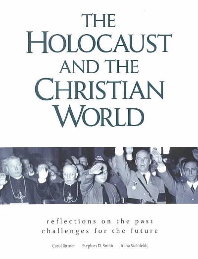 Holocaust and the Christian World