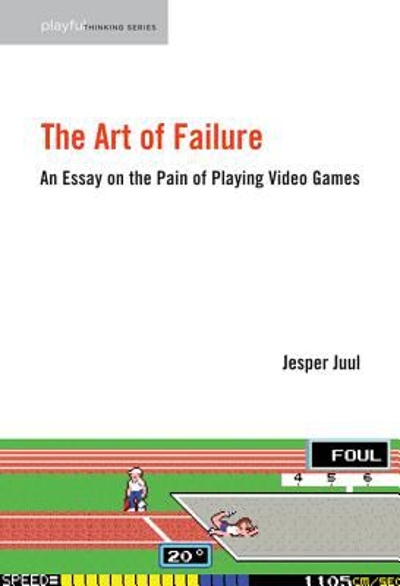 The Art of Failure 9780262529952 by Juul, Jesper