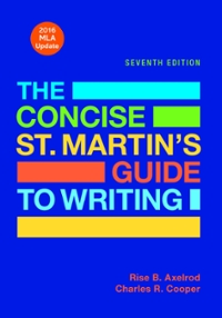 The Concise St. Martin's Guide to Writing with 2016 MLA Update 7th