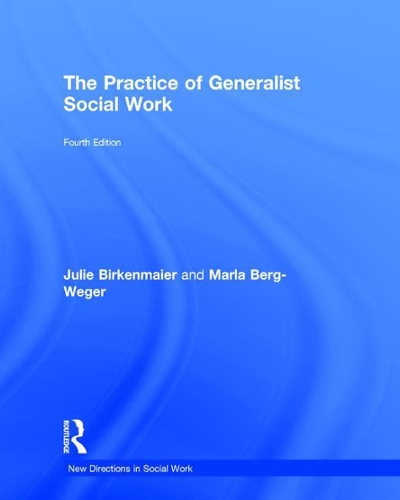 The Practice of Generalist Social Work