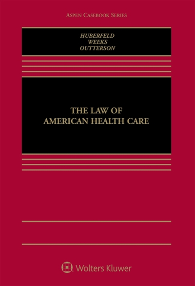 The Law of American Health Care