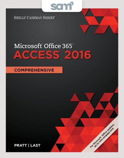 Bundle: Shelly Cashman Series Microsoft Office 365 & Access 2016: Comprehensive + SAM 365 & 2016 Assessmen