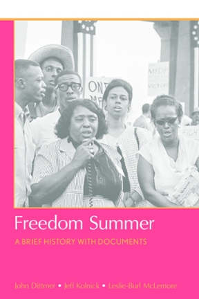 Freedom Summer A Brief History with Documents 1st edition | Rent ...