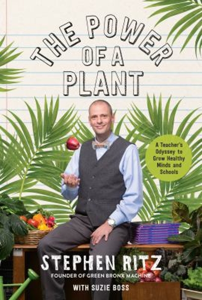 The Power of a Plant 9781623368647 by Ritz, Stephen
