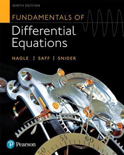 Fundamentals of Differential Equations 9th edition 9780321977069 by Nagle, R. Kent