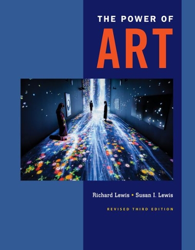 The Power of Art, Revised 3rd edition 9781337555555 by Lewis, Richard L.