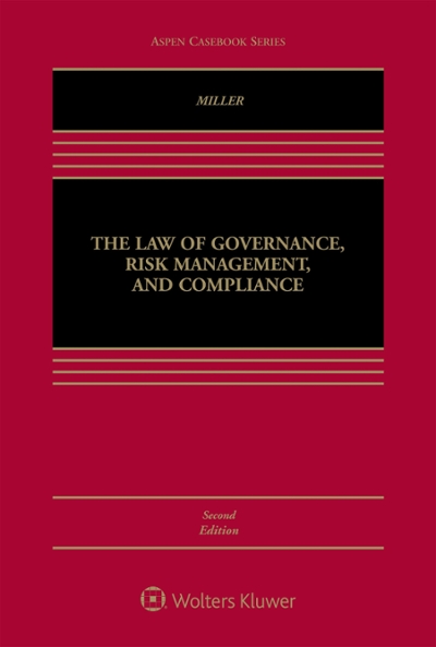 The Law of Governance, Risk Management, and Compliance