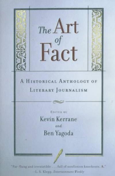 The Art of Fact 9780684846309 by Kerrane, Kevin