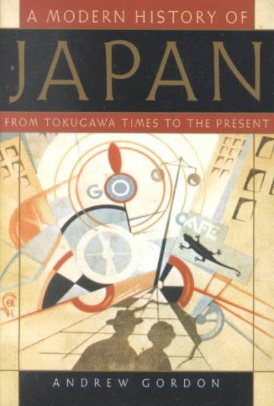 A Modern History of Japan 9780195110616 by Gordon, Andrew