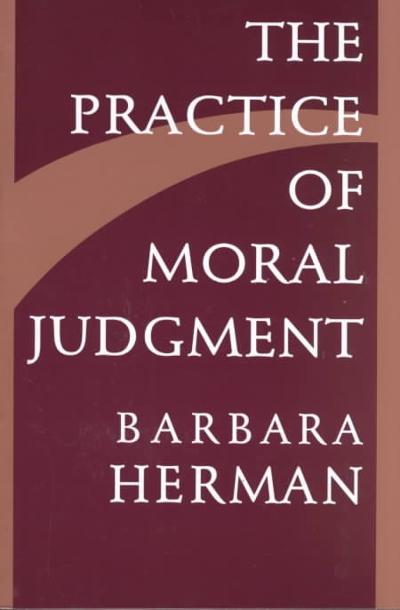The Practice of Moral Judgment
