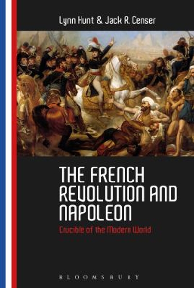 The French Revolution and Napoleon 9781474213714 by Hunt, Lynn