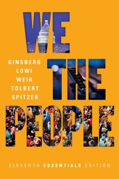 We the People 11th edition 9780393639988 by Ginsberg, Benjamin
