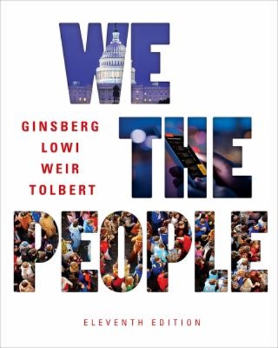 We the People 11th edition 9780393639919 by Ginsberg, Benjamin