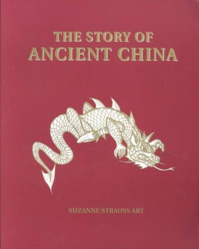The Story of Ancient China