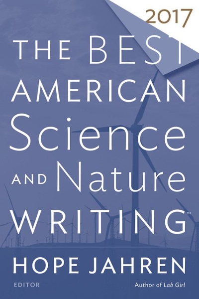 The Best American Science and Nature Writing 2017 9781328715517 by Jahren, Hope