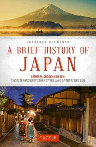 A Brief History of Japan 9784805313893 by Clements, Jonathan