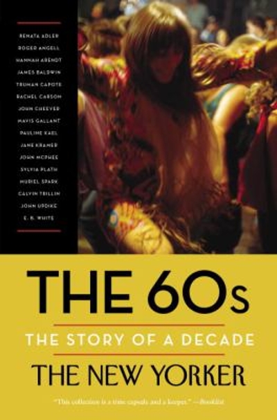 The 60s: The Story of a Decade 9780812983319 by Finder, Henry