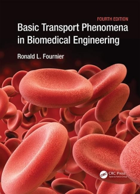 Basic Transport Phenomena In Biomedical Engineering Rent 9781138749535 Chegg 
