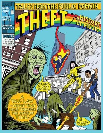 Theft: a History of Music 9781535543675 by Boyle, James
