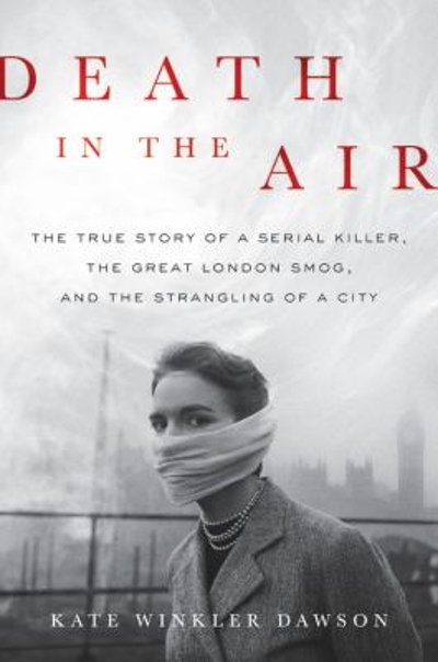 Death in the Air 9780316506861 by Dawson, Kate Winkler