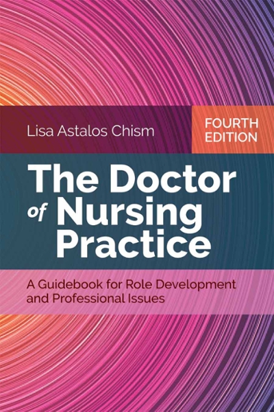 The Doctor Of Nursing Practice