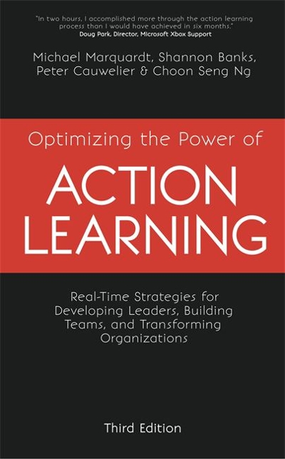 Optimizing the Power of Action Learning, 3rd Edition