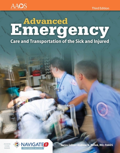 Advanced Emergency Care and Transportation of the Sick and Injured